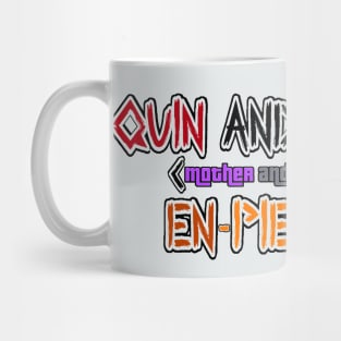 Quin & Orchid's Empienadas Mug